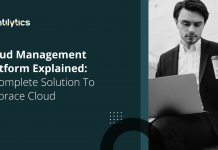 cloud Management Platform Explained